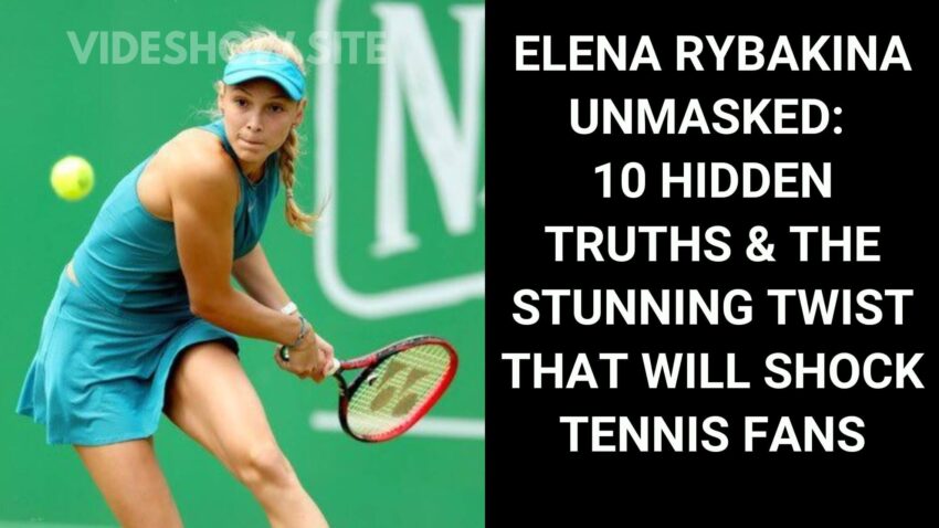 Elena Rybakina Facts